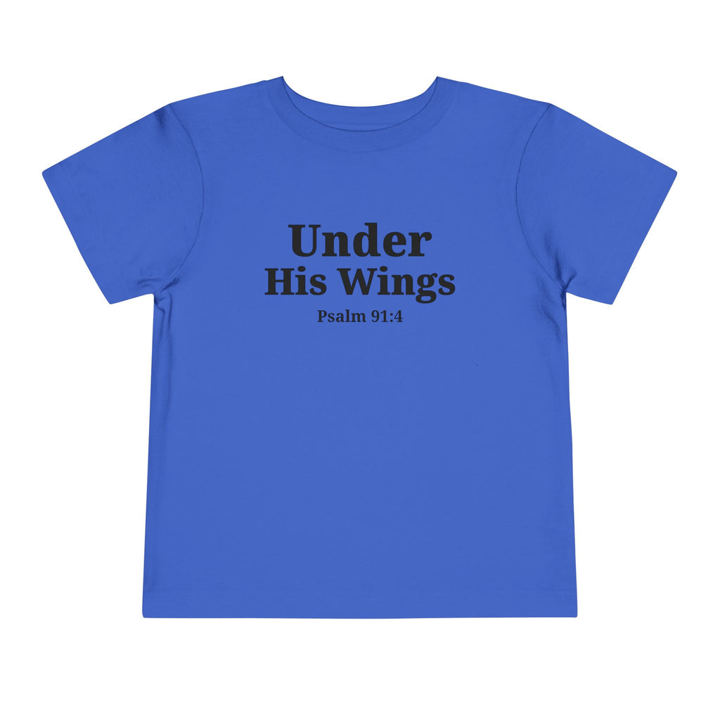 Toddler "Under His Wings" Psalm 91:4 Tee — Faith-Based Kids Shirt (Bella Canvas)