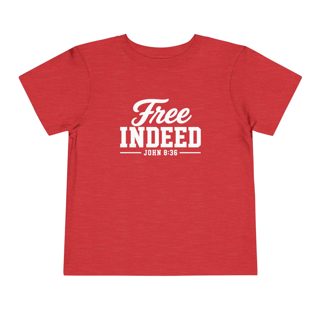 Toddler "Free Indeed"  John 8:36 Tee — Faith-Based Kids Shirt -Final