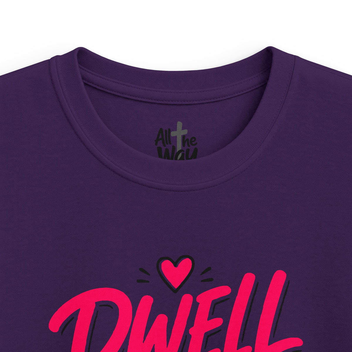 Girls 'Dwell' Psalm 91:1 Tshirt- Bella (Front and Back)