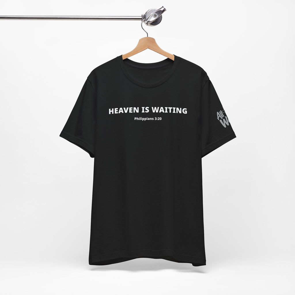 "Heaven is Waiting" Philippians 3:20 Faith Shirt  (Bella+Canvas 3001)
