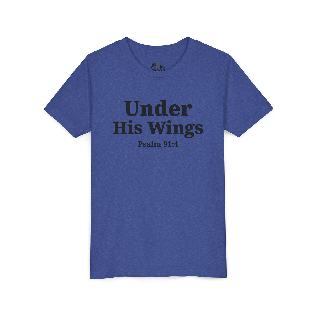 Youth Tee — "Under His Wings" Psalm 91:4 Faith T‑Shirt (Bella Canva 3001Y)