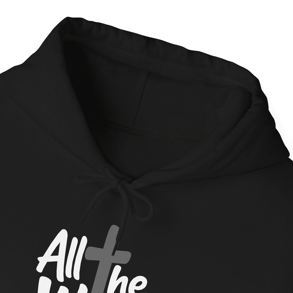 Hoodie — "All The Way" Pullover