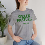 "Green Pastures" Psalm 23:2 Tee — Christian Faith Inspirational T-Shirt (Bella+Canvas 3001)