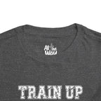 Toddler "TRAIN UP" Proverbs 22:6 Tee — Faith-Based Kids Shirt