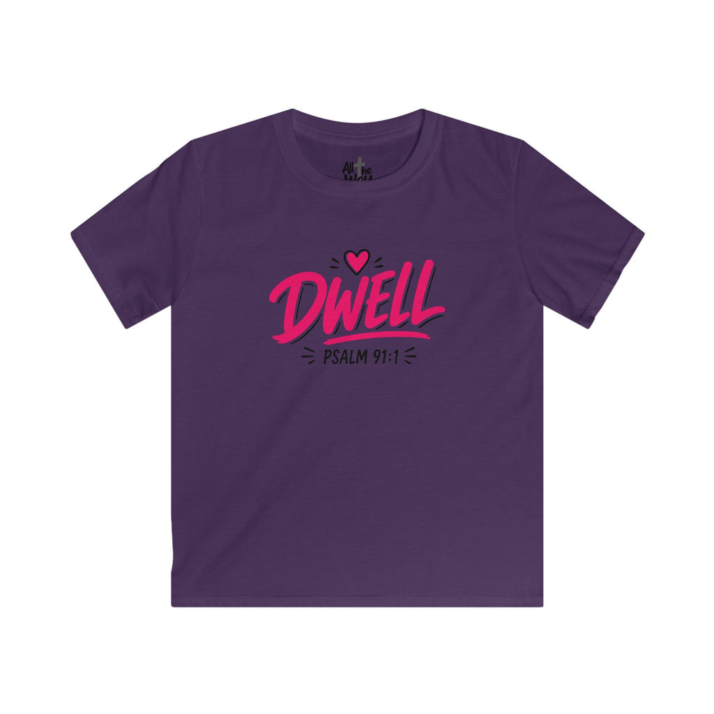 Girls 'Dwell' Psalm 91:1 Tshirt- Bella (Front and Back)