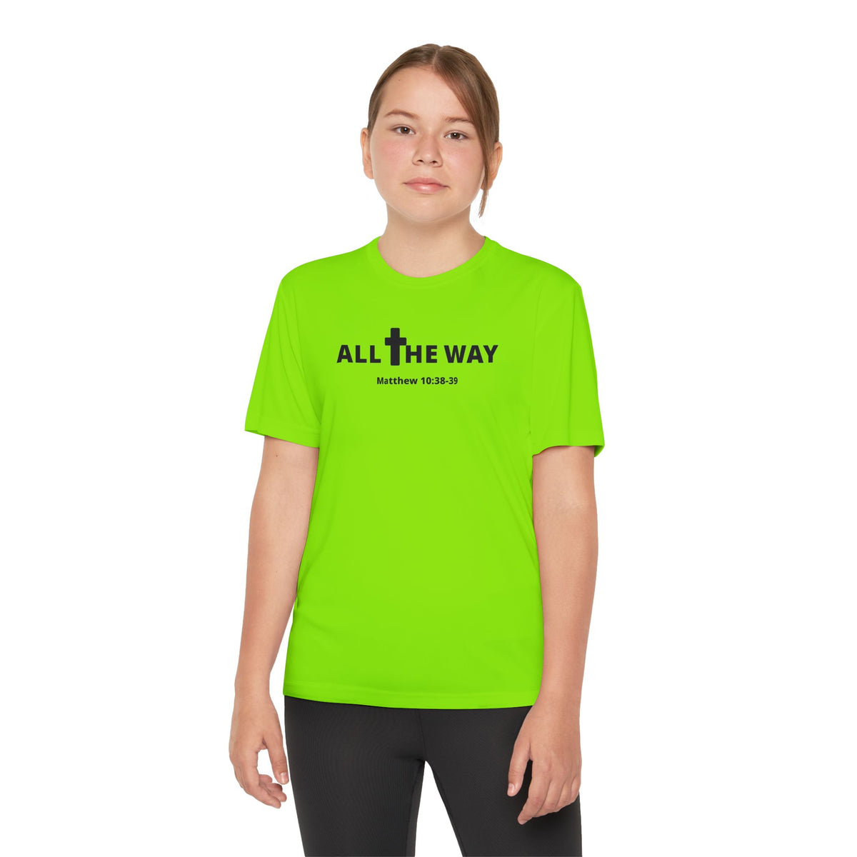 Youth "All the way" Matthew 10:38-39  Christian Motivational Shirt (Sport Tek) Black letters