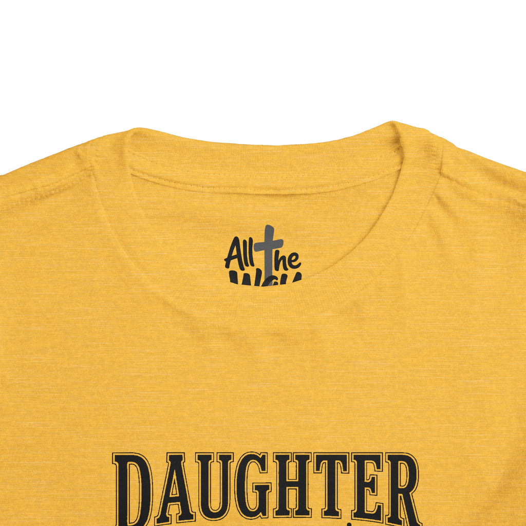Toddler "Daughter of the King" 2 Corinthians 6:18