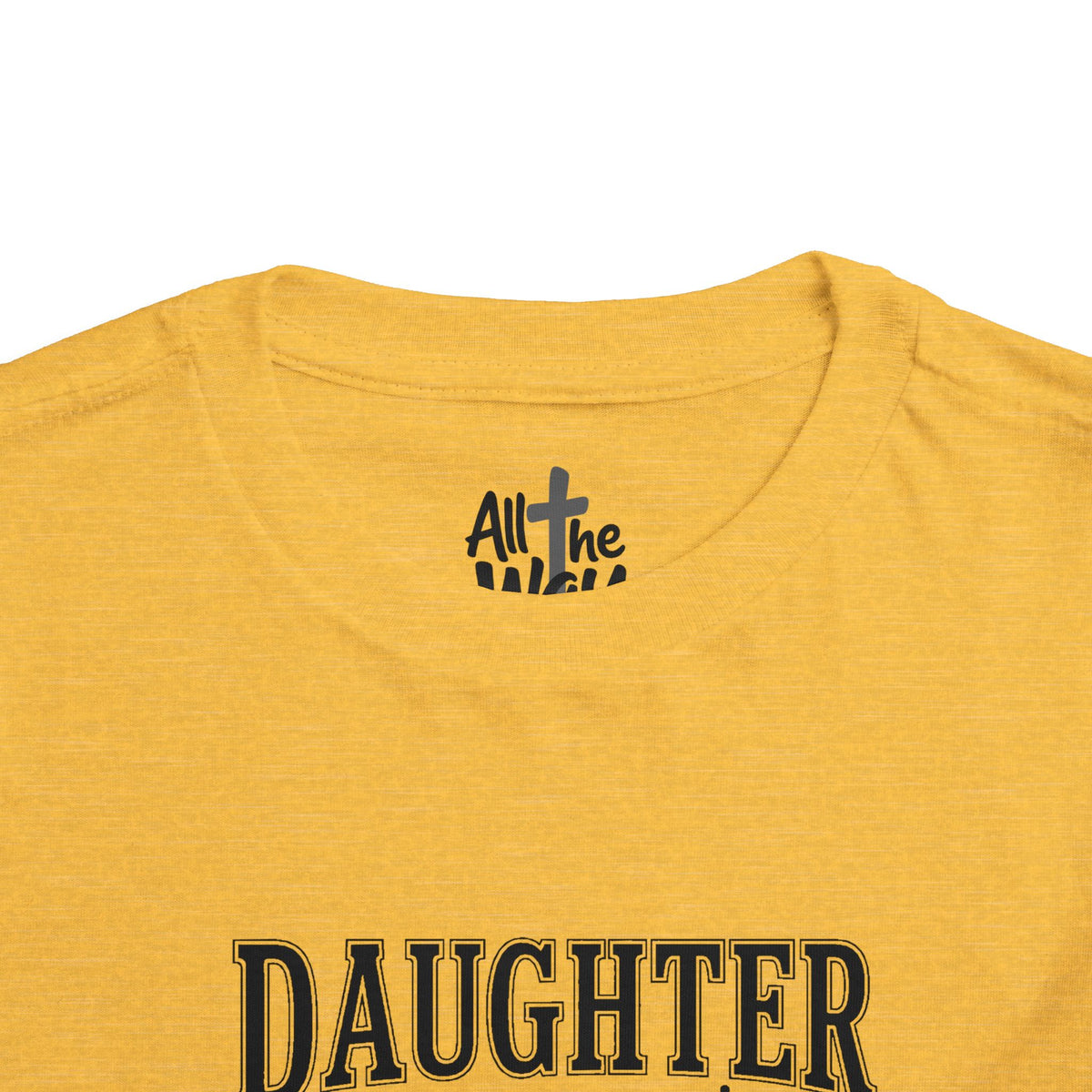 Toddler "Daughter of the King" 2 Corinthians 6:18