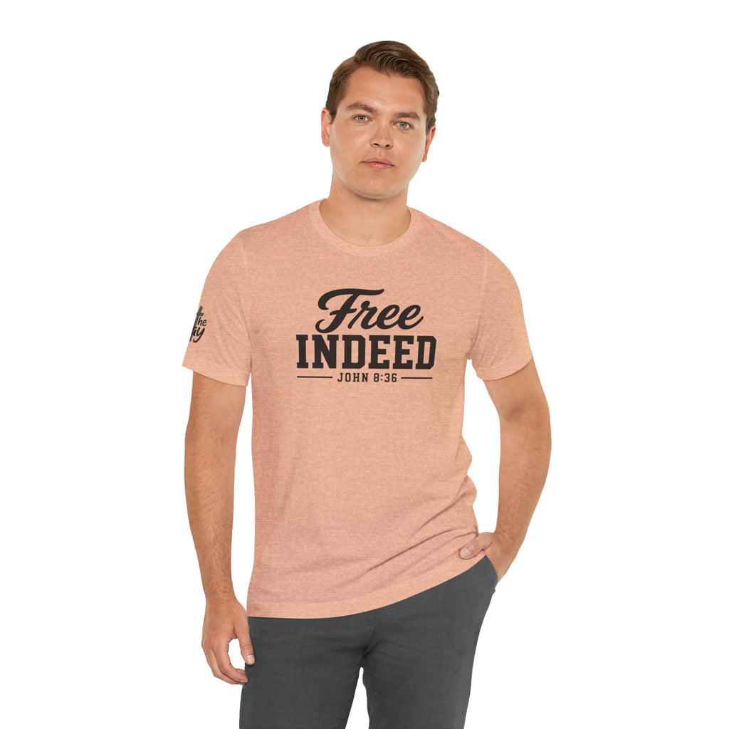 "Free Indeed" John 8:36 Christian Faith Tee (Bella+Canvas 3001)