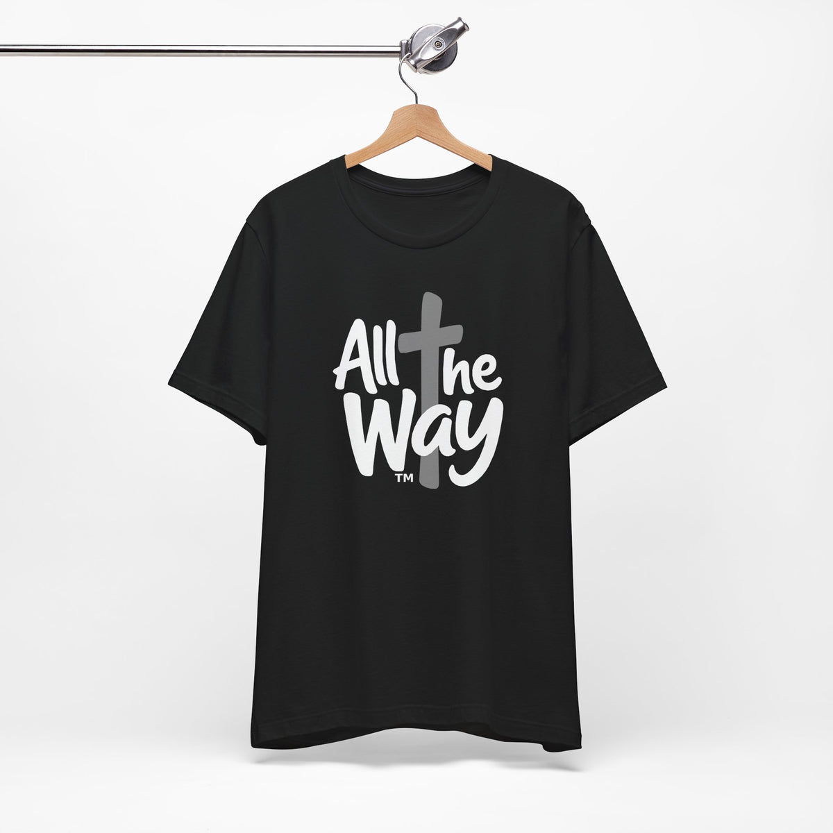 Go ALL THE WAY with JESUS John 19:30 Faith Shirt  (Bella+Canvas 3001)  Print on the back