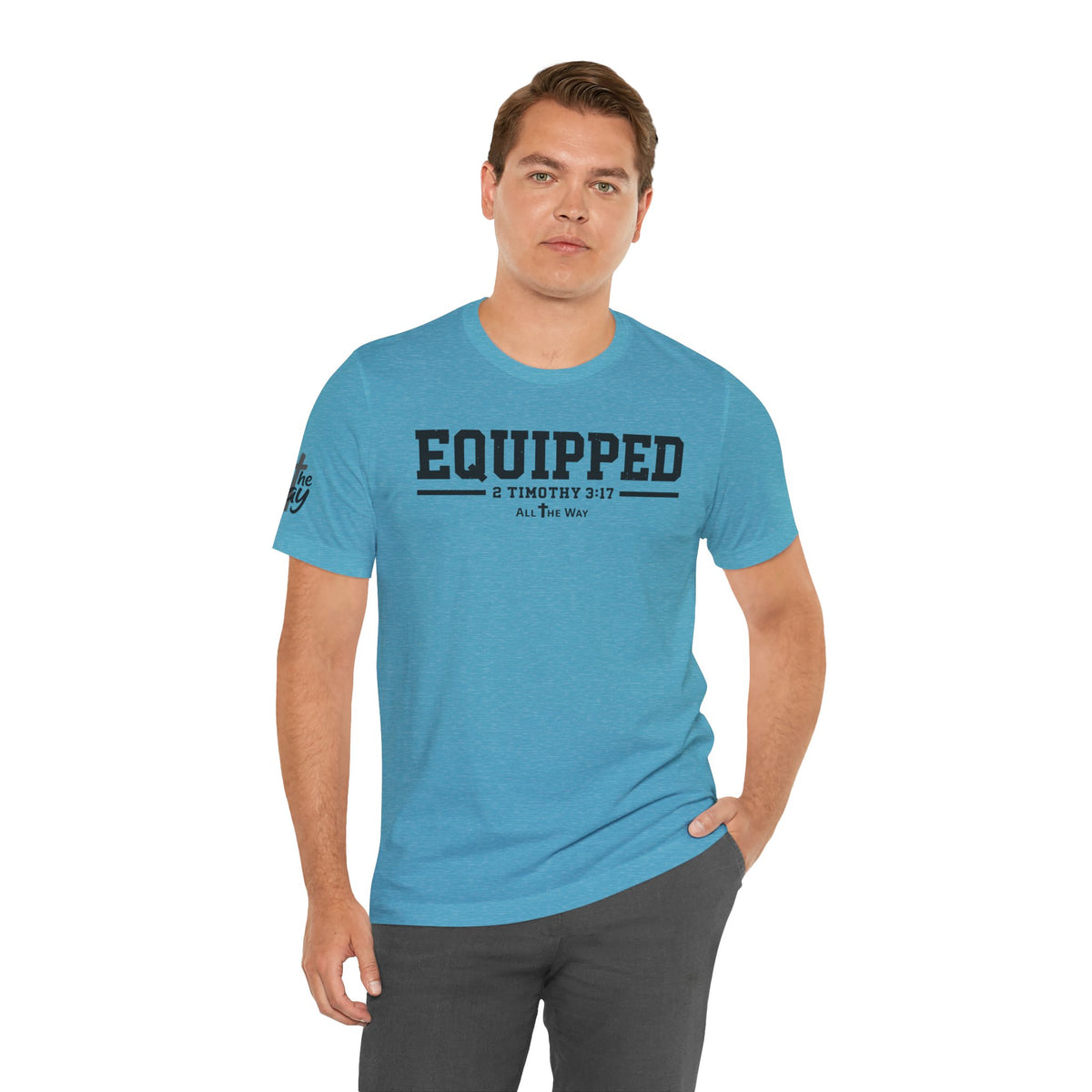 "Equipped" 2 Timothy 3:17 Faith Shirt  (Bella+Canvas 3001)