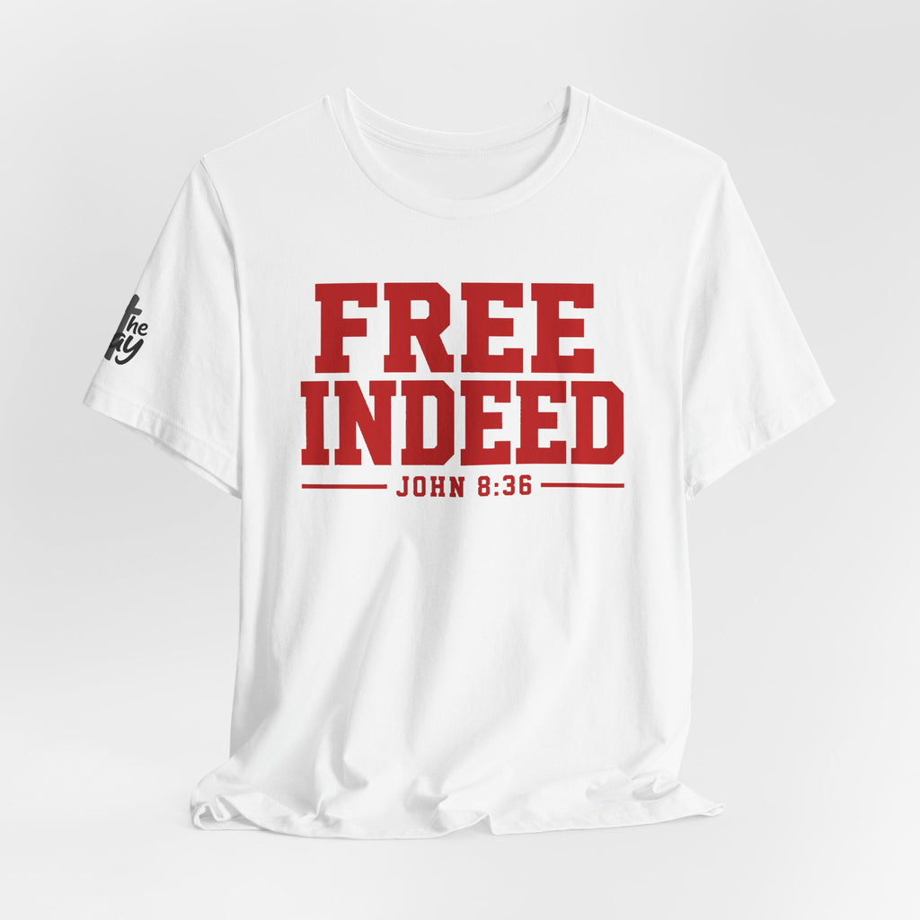 "Free Indeed" John 8:36 Christian Faith Tee (Bella+Canvas 3001)