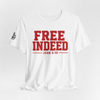 "Free Indeed" John 8:36 Christian Faith Tee (Bella+Canvas 3001)