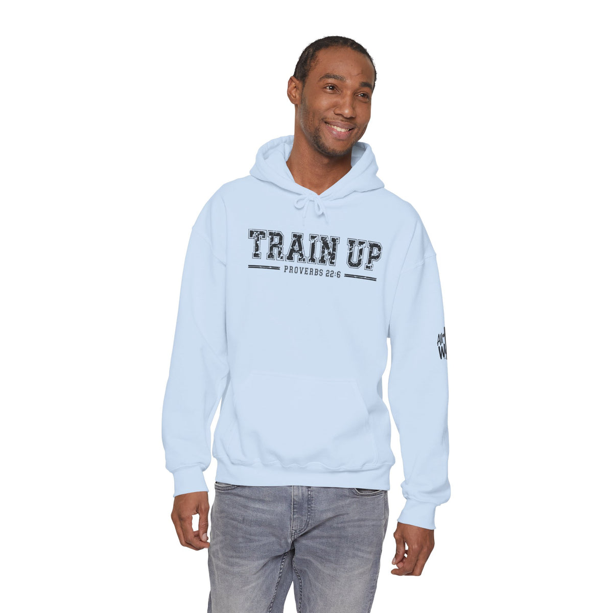 Hoodie — "Train Up" Proverbs 22:6 Pullover