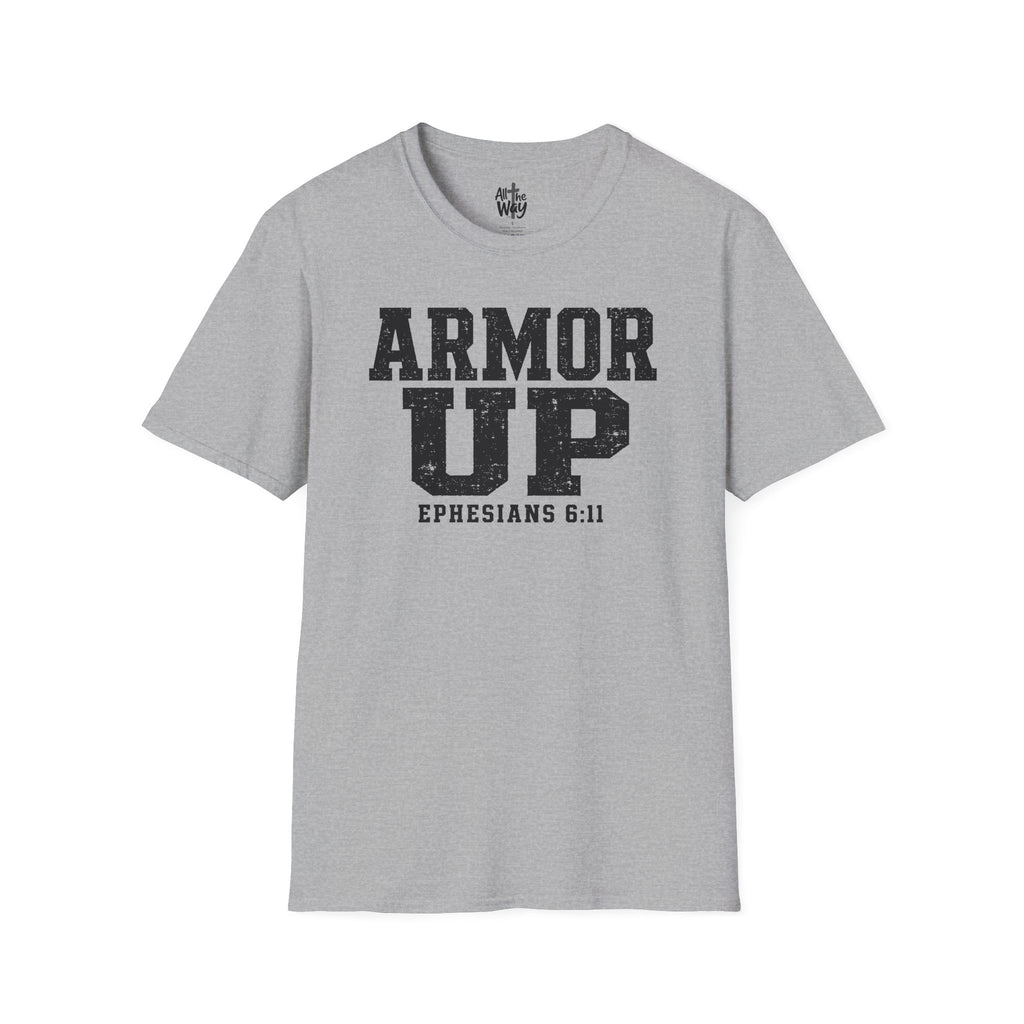 "Armor Up" Ephesians 6:11 T-Shirt — Christian Faith Tee (Gildan 64000)
