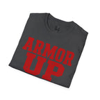 "Armor Up" Ephesians 6:11 T-Shirt — (Gildan 64000) Red Letters