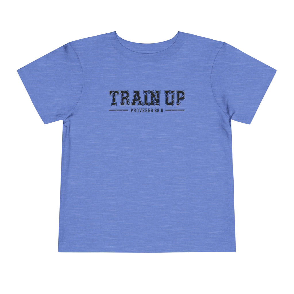 Toddler "TRAIN UP" Proverbs 22:6 Tee — Faith-Based Kids Shirt