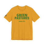 "Green Pastures" Psalm 23:2 Tee — Christian Faith Inspirational T-Shirt (Bella+Canvas 3001)