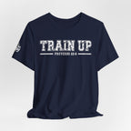 "Train Up" Proverbs 22:6 Tee — Christian Faith Inspirational T-Shirt (Bella+Canvas 3001)