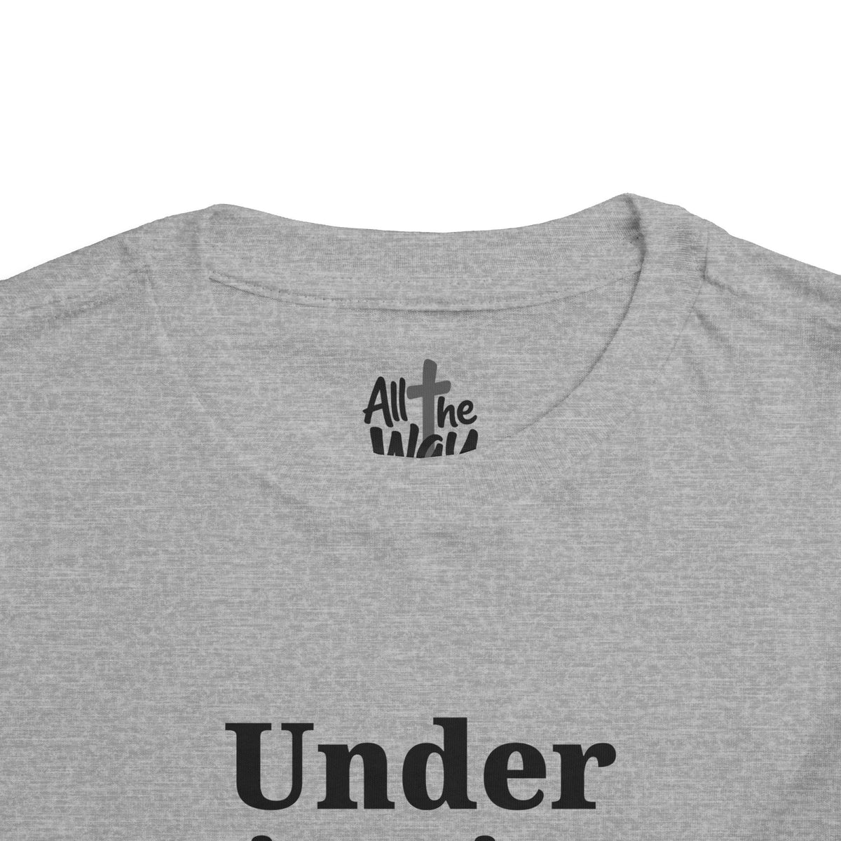 Toddler "Under His Wings" Psalm 91:4 Tee — Faith-Based Kids Shirt (Bella Canvas)