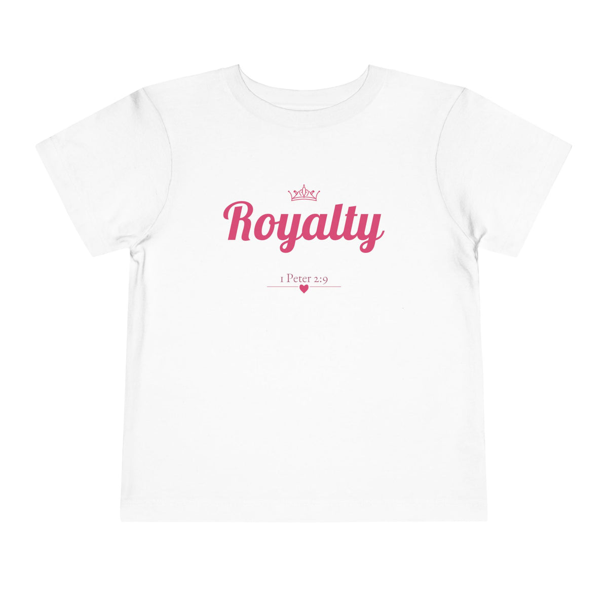 Toddler "Royalty" 1 Peter 2:9 Tee — Faith-Based Kids Shirt