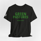 "Green Pastures" Psalm 23:2 Tee — Christian Faith Inspirational T-Shirt (Bella+Canvas 3001)