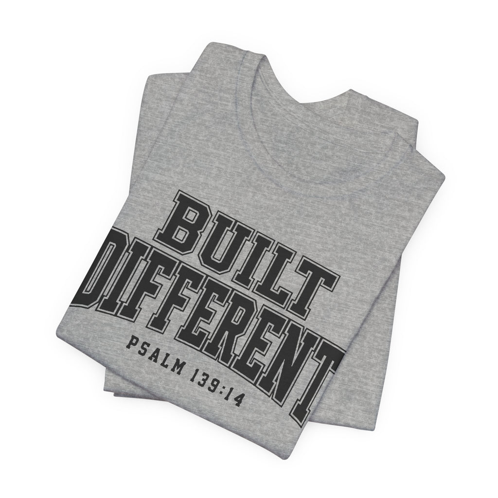 "Built Different" Psalm 139:14 Tee — Christian Faith Inspirational T-Shirt (Bella+Canvas 3001)