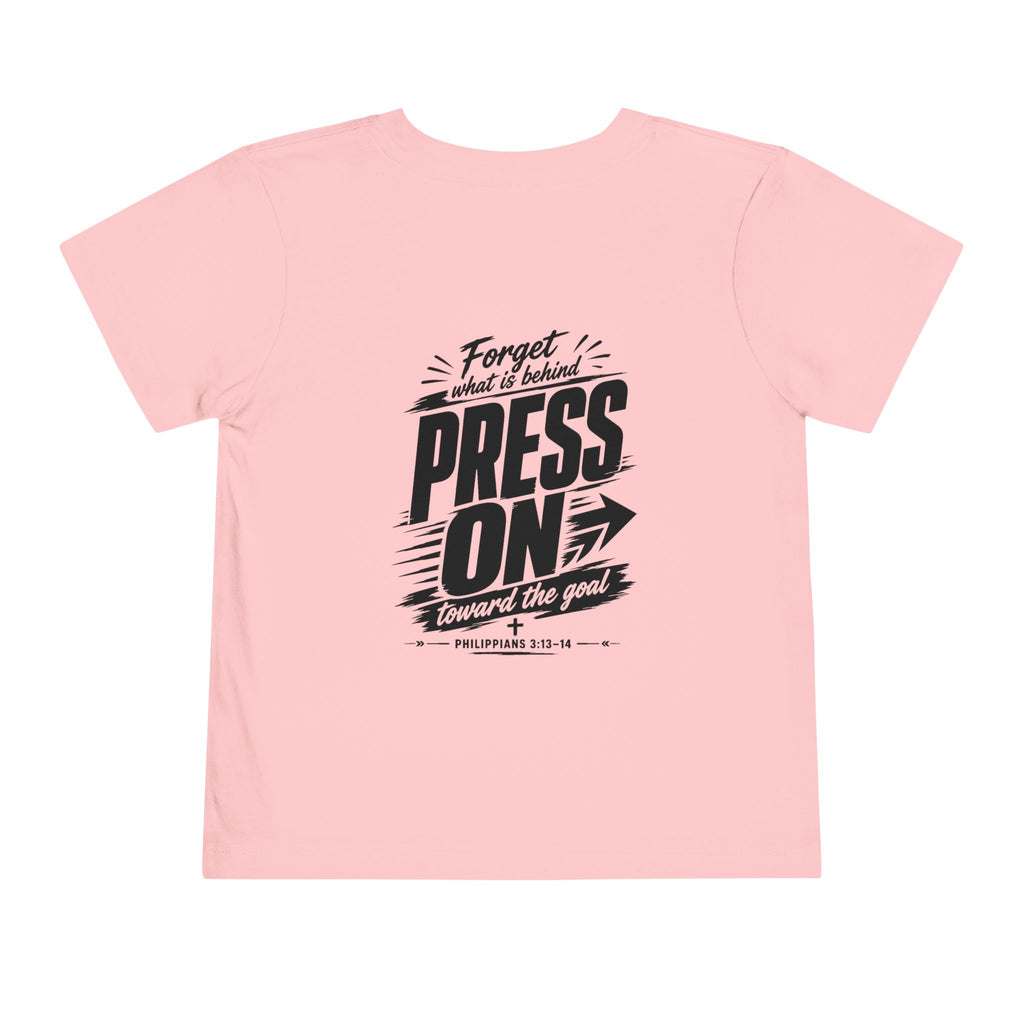 Toddler "PRESS ON" Philippians 3:13–14 Tee — Faith-Based Kids Shirt