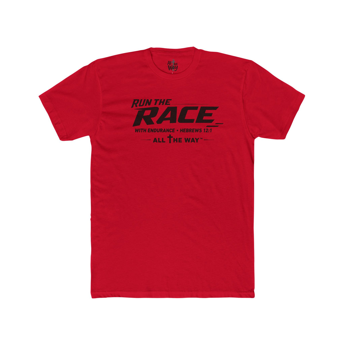 "Run the Race" Hebrews 12:1 Inspirational T‑Shirt  (Mostly Cotton)
