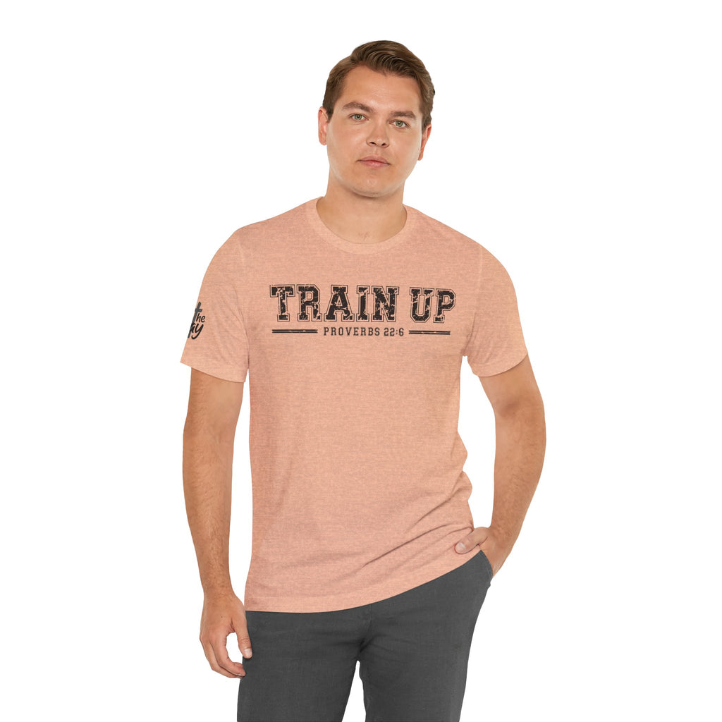 "Train Up" Proverbs 22:6 Tee — Christian Faith Inspirational T-Shirt (Bella+Canvas 3001)
