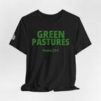 "Green Pastures" Psalm 23:2 Tee — Christian Faith Inspirational T-Shirt (Bella+Canvas 3001)