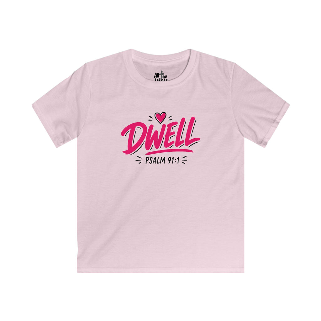 Girls 'Dwell' Psalm 91:1 Tshirt- Bella (Front and Back)