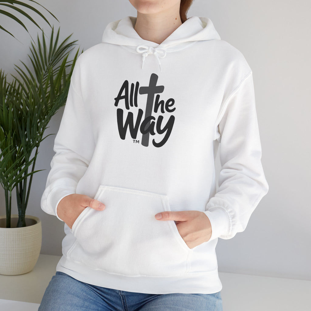 Hoodie — "All The Way" Pullover