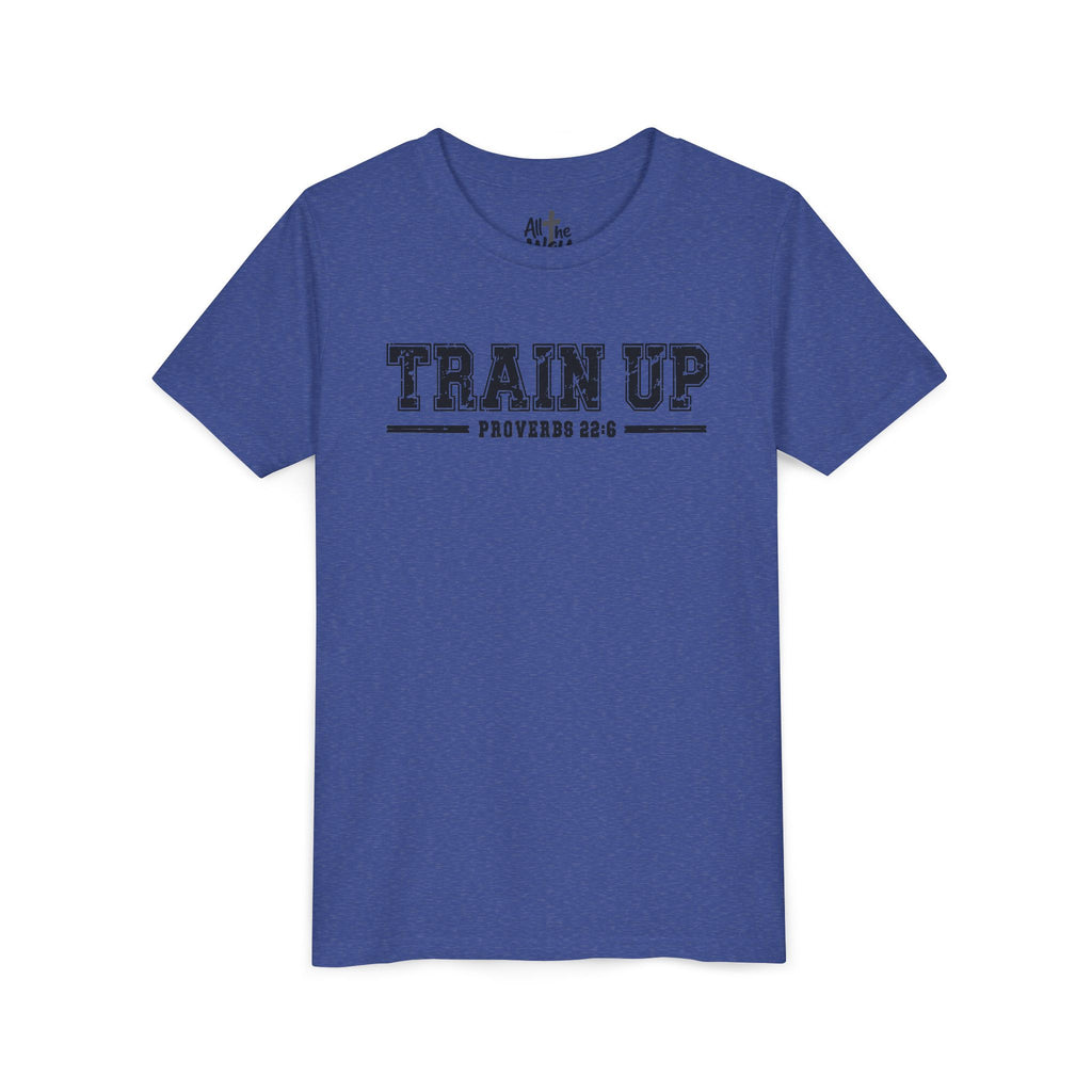Youth Tee — "Train Up" Proverbs 22:6 Faith T‑Shirt (Bella Canva 3001Y)