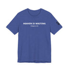 "Heaven is Waiting" Philippians 3:20 Faith Shirt  (Bella+Canvas 3001)