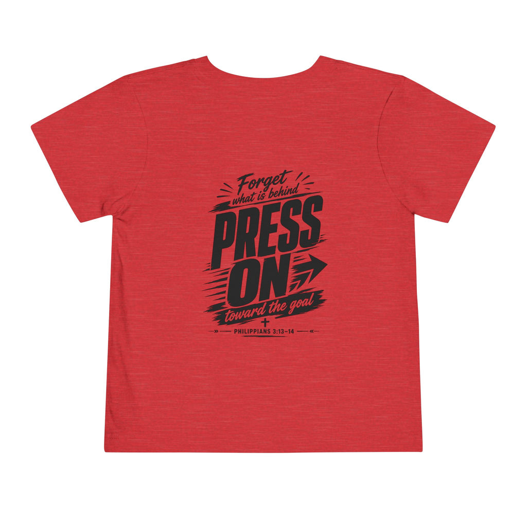 Toddler "PRESS ON" Philippians 3:13–14 Tee — Faith-Based Kids Shirt