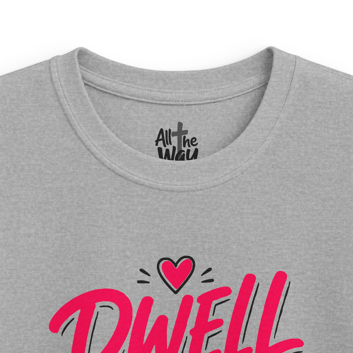 Girls 'Dwell' Psalm 91:1 Tshirt- Bella (Front and Back)