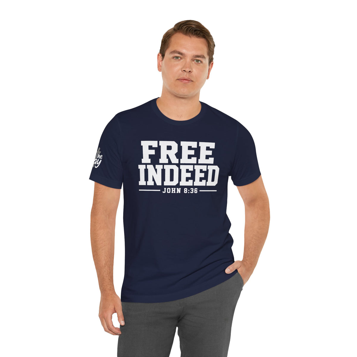 "Free Indeed" John 8:36 Christian Faith Tee (Bella+Canvas 3001)
