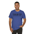 "Train Up" Proverbs 22:6 Tee — Christian Faith Inspirational T-Shirt (Bella+Canvas 3001)