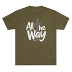 All the Way logo T-Shirt | Christian faith tee (Next level 6010)