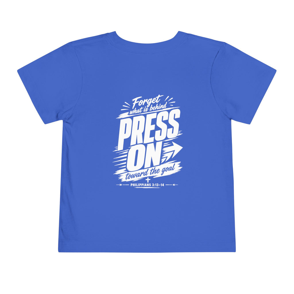 Toddler "PRESS ON" Philippians 3:13–14 Tee — Faith-Based Kids Shirt
