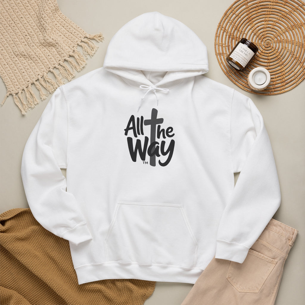 Hoodie — "All The Way" Pullover
