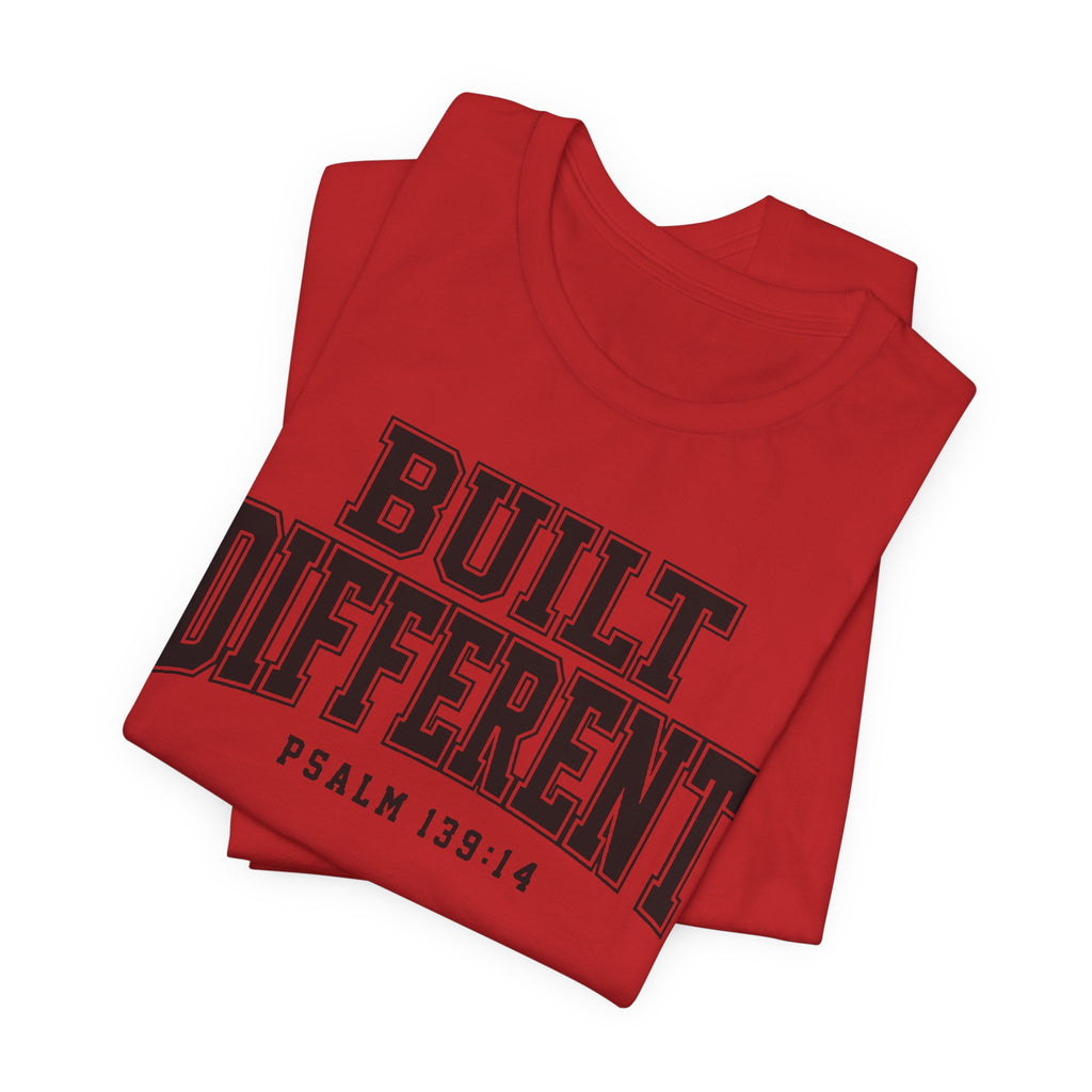 "Built Different" Psalm 139:14 Tee — Christian Faith Inspirational T-Shirt (Bella+Canvas 3001)