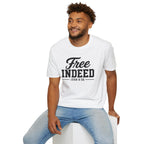 "Free Indeed" John 8:36 T-Shirt — Christian Faith Tee (Gildan 64000)