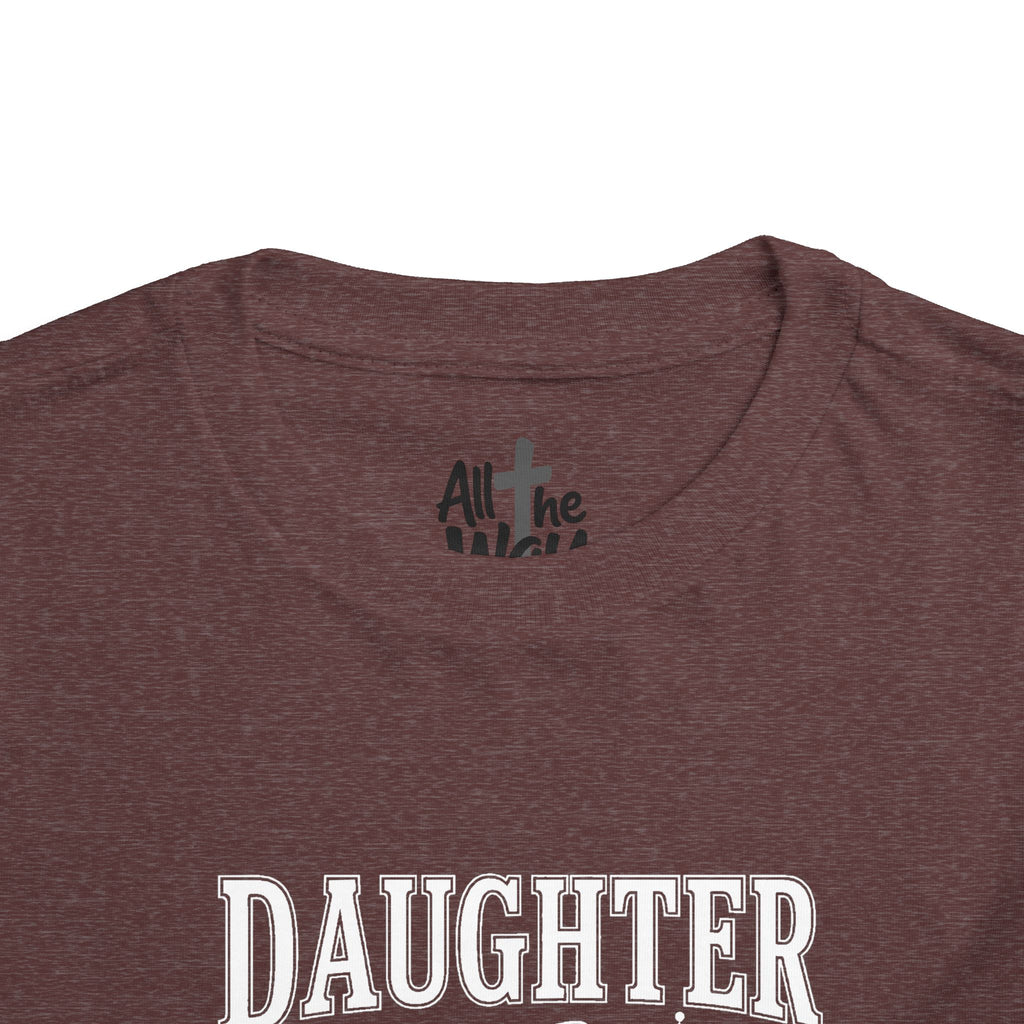 Toddler "Daughter of the King" 2 Corinthians 6:18