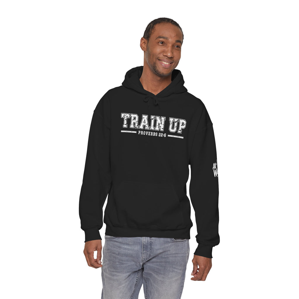 Hoodie — "Train Up" Proverbs 22:6 Pullover