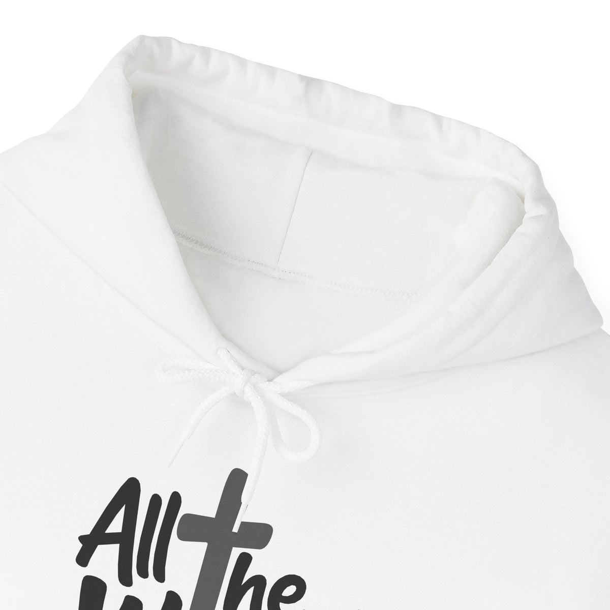 Hoodie — "All The Way" Pullover