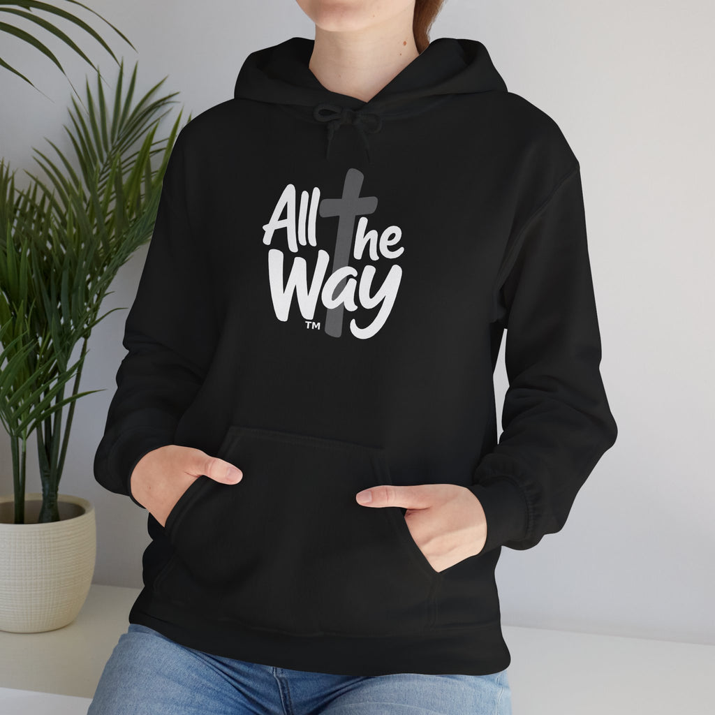 Hoodie — "All The Way" Pullover