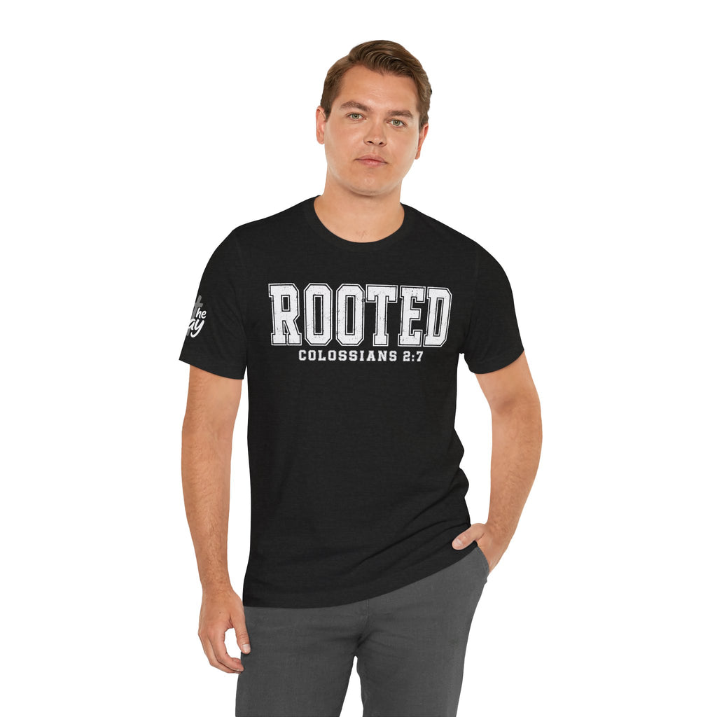 "Rooted" Colossians 2:7 Tee — Christian Faith Inspirational T-Shirt (Bella+Canvas 3001)