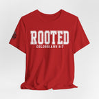 "Rooted" Colossians 2:7 Tee — Christian Faith Inspirational T-Shirt (Bella+Canvas 3001)